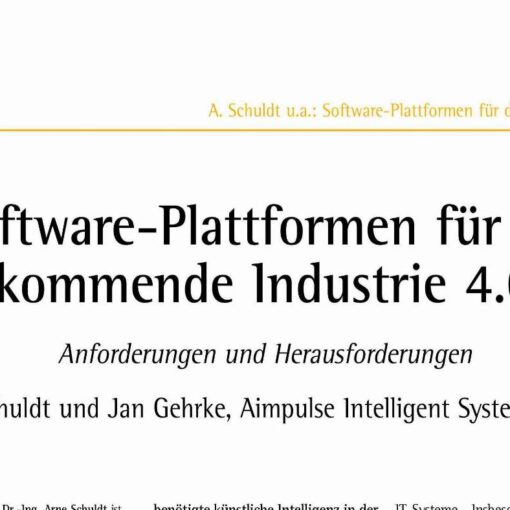 Software Platforms for the Upcoming Industry 4.0